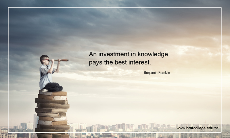 "An investment in knowledge pays the best interest." Benjamin Franklin