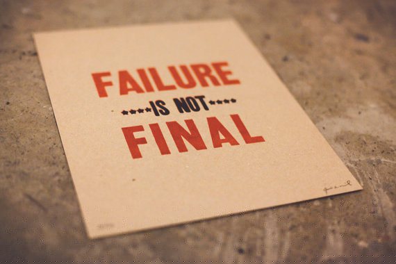Failure is not final